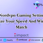 Best Nordvpn Gaming Settings To Optimize Your Speed And Win Every Match