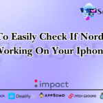 How To Easily Check If Nordvpn Is Working On Your Iphone