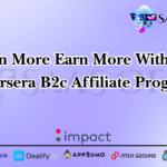 Learn More Earn More With The Coursera B2c Affiliate Program