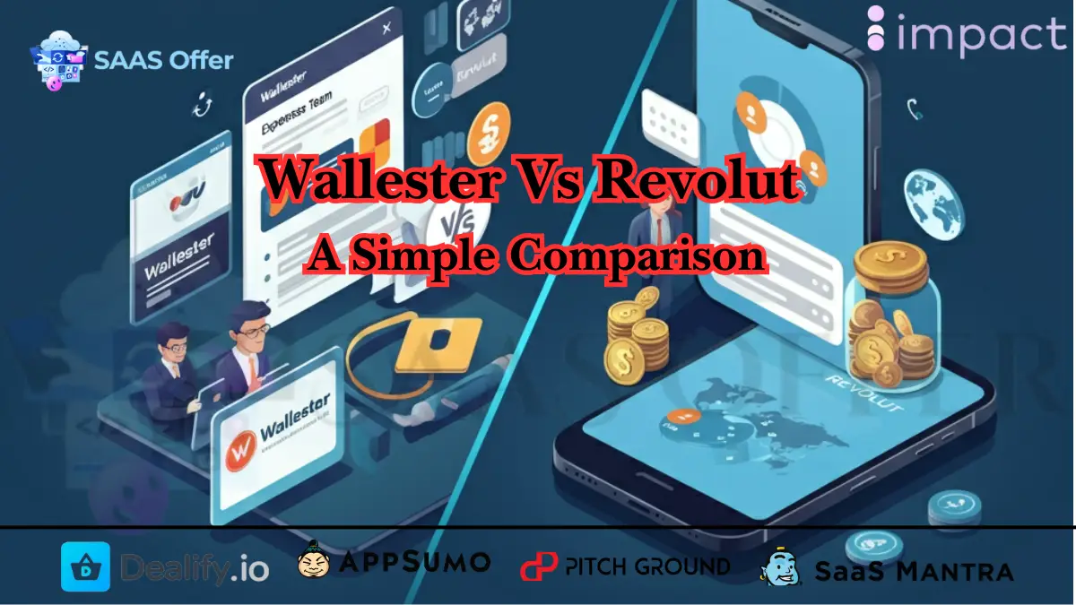 Wallester vs Revolut – A Simple Comparison