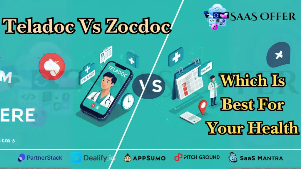 Teladoc Vs Zocdoc Which Is Best For Your Health